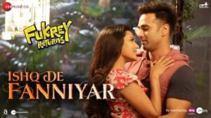 ISHQ DE FANNIYAR – Fukrey Returns