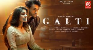 Galti Lyrics – Vishal Mishra