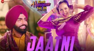 Jaatni Lyrics – Kudi Haryane Val Di