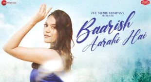 Baarish Aa Rahi Hai Lyrics – Jyotsana Jawda