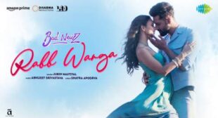 Rabb Warga Lyrics – Bad Newz by Jubin Nautiyal