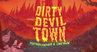 Dirty Devil Town Lyrics – Cavetown