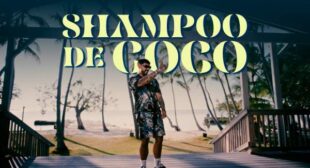 Lyrics of Shampoo de Coco (English Translation) Song