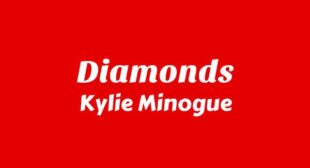 Diamonds Lyrics – Kylie Minogue