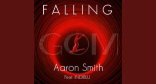 Falling Lyrics – Aaron Smith