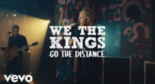 Go the Distance Lyrics – We the Kings