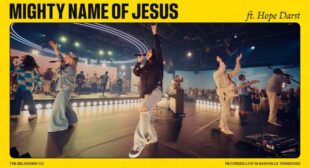 Mighty Name Of Jesus Lyrics – The Belonging Co