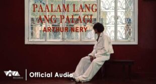 Paalam Lang Ang Palagi Lyrics – Arthur Nery