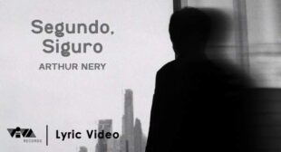 Segundo, Siguro Lyrics – Arthur Nery