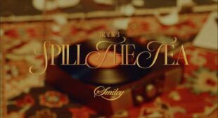 Spill The Tea Lyrics – Smiley