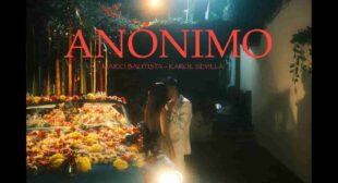 ANÓNIMO LYRICS (ENGLISH TRANSLATION) – Mario Bautista