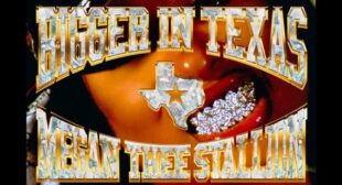 Bigger In Texas Song Lyrics