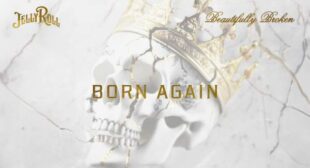 Lyrics of Born Again Song