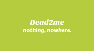 Lyrics of DEAD2ME Song