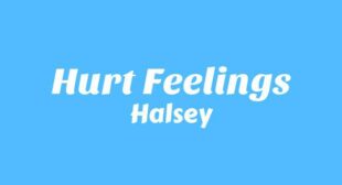 Hurt Feelings Lyrics – Halsey