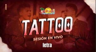 TATTOO LYRICS (ENGLISH TRANSLATION) – La Única Tropical