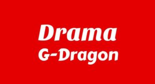 DRAMA Lyrics – G-Dragon