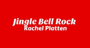 Jingle Bell Rock Lyrics – Rachel Platten