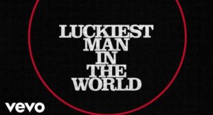 Luckiest Man In The World Lyrics – U2