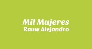 Mil Mujeres Song Lyrics