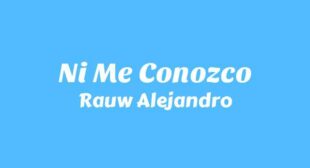 Ni Me Conozco Song Lyrics