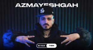 Lyrics of Azmayeshgah 16 Song