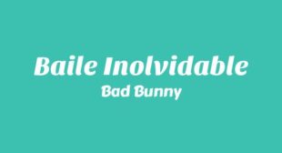 BAILE INoLVIDABLE Song Lyrics