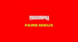 FAIRE MIEUX Song Lyrics