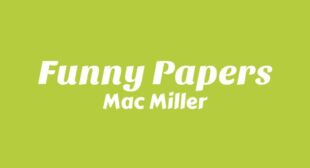 Lyrics of Funny Papers Song