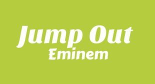 Jump Out Lyrics – Eminem