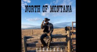 North Of Montana Freestyle Song Lyrics