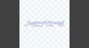 Lyrics of 우리의 다정한 계절 속에 (Season of Memories) Song