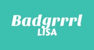 BADGRRRL Lyrics – LISA