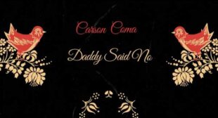 Daddy Said No Song Lyrics