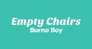 Lyrics of Empty Chairs Song