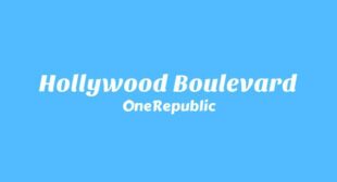 Lyrics of Hollywood Boulevard Song