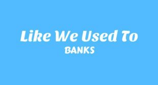 Lyrics of Like We Used To Song