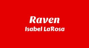 Raven Lyrics – Isabel LaRosa