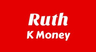 Ruth Lyrics – K Money