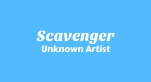 Lyrics of Scavenger Song