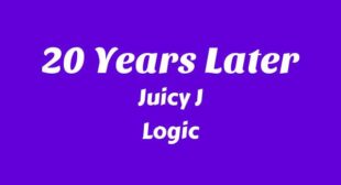 20 Years Later Song Lyrics