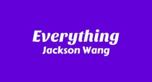 Lyrics of Everything Song
