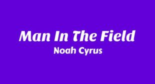 Man In The Field Lyrics