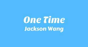 Lyrics of One Time Song