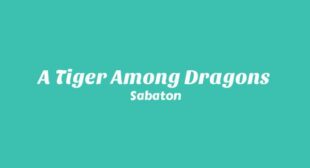 A Tiger Among Dragons Song Lyrics