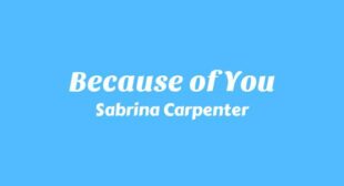 Because of You Lyrics