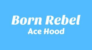 Born Rebel Song Lyrics