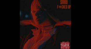 Fcked Up Lyrics – SAAY
