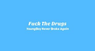 Fuck The Drugs Song Lyrics