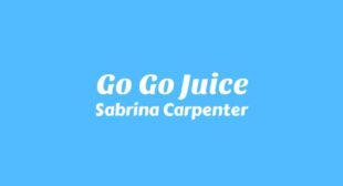 Go Go Juice Lyrics